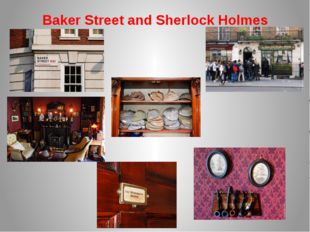 Baker Street and Sherlock Holmes 